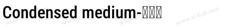 Condensed medium字体转换